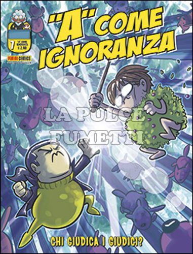 "A" COME IGNORANZA #     7: CHI GIUDICA I GIUDICI?